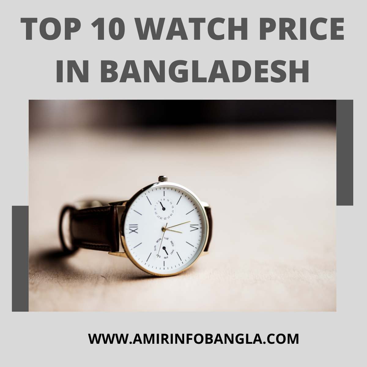 Top 10 Watch Price in Bangladesh 2024