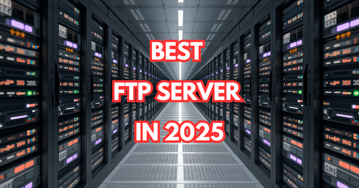 Best FTP Server in 2025